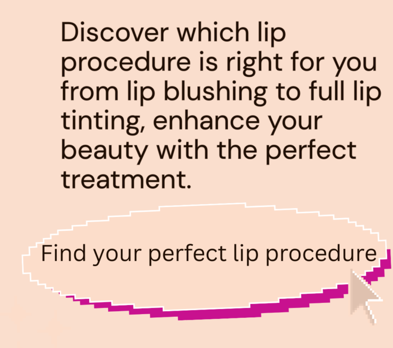 Discover which lip procedure is right for you from lip blushing to full lip tinting, enhance your beauty with the perfect treatment. permanent lip makeup lip blush